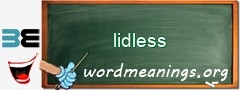 WordMeaning blackboard for lidless